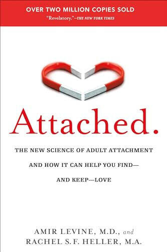 6. Attached: How to Find and Keep Love