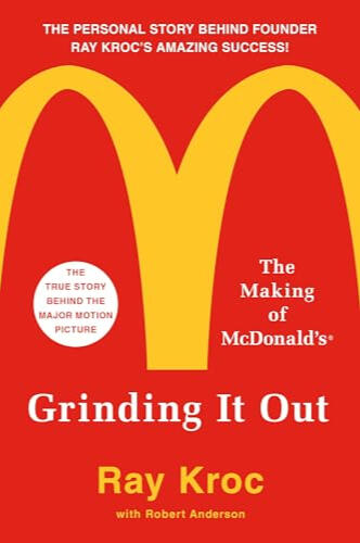 4. Grinding It Out: The Making of McDonald's